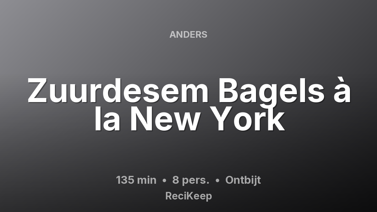 Receptkaart Zuurdesem Bagels à la New York – Ontbijt